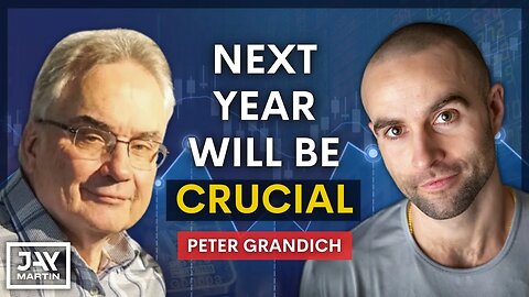 The Next 12 Months Will Test Investors Like Never Before: Peter Grandich