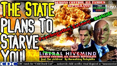 THE STATE PLANS TO STARVE YOU! - Government Grocery Stores & MORE Factory Explosions!