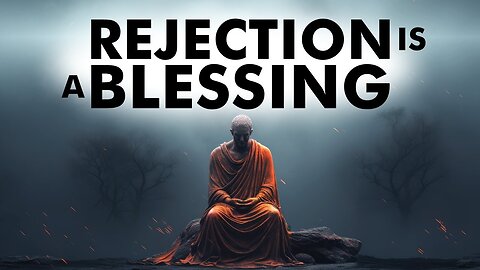 Overcome REJECTION | Secrets of Philosophical Wisdom