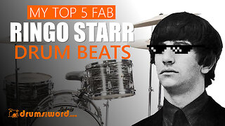 My Top 5 Essential "Ringo Starr" Drum Beats