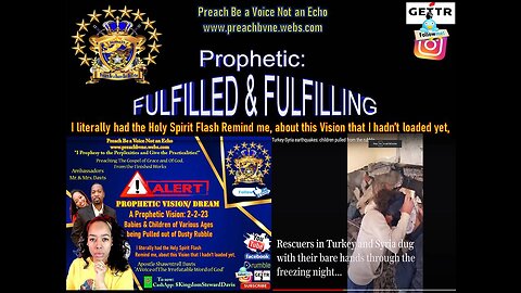 Fulfilling Prophetic Vision: 2-2-23 Babies & Children of Various Ages Pulled out of Dusty Rubble