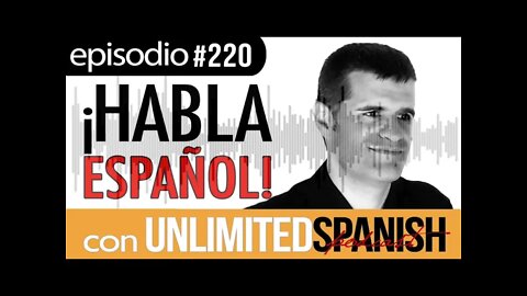 Unlimited Spanish - #220 Propósitos de año nuevo