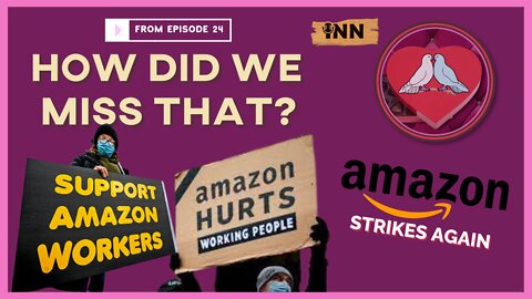 Amazon Unionization Effort in AL& Staten Island | (react) a clip from How Did We Miss That? Ep 24