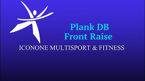 Plank DB Shoulder Front Raise