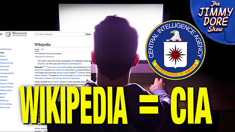 Jimmy Dore’s Wikipedia Page Edited By CIA!
