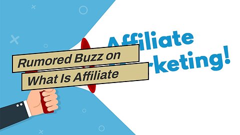 Rumored Buzz on What Is Affiliate Marketing? - Adweek