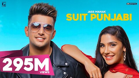 Suit Punjabi : Jass Manak (Official Video) Satti Dhillon | Punjabi Song | GK Digital |