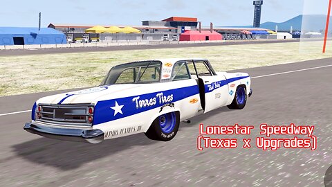 Lonestar Speedway x Upgrades | BeamNG.drive
