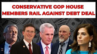 Conservative GOP House Members Rail Against Debt Deal !!!