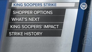 King Soopers Strike: How your store could be impacted | 360 In-Depth