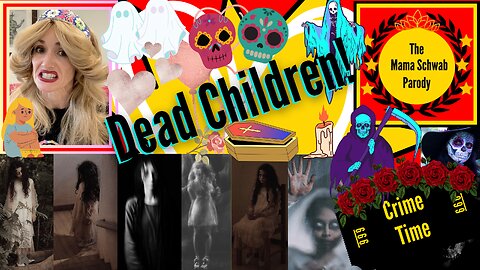 Dead Children!