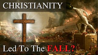 Did the transition to Christianity weaken the Roman Empire?