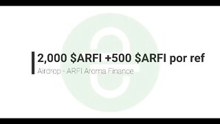 Finalizado - Airdrop - #ARFI Aroma Finance Airdrop - 100621