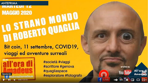 Lo Strano Mondo di Roberto Quaglia (talkshow tutto genovese, 12/05/2020)