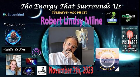 The Energy That Surrounds Us: Episode Forty-Six with Robert Lindsy Milne