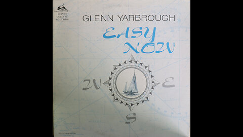 Glenn Yarbrough - Easy Now (1977) [Complete LP]