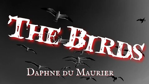 The Birds By Daphne Du Maurier Audiobook