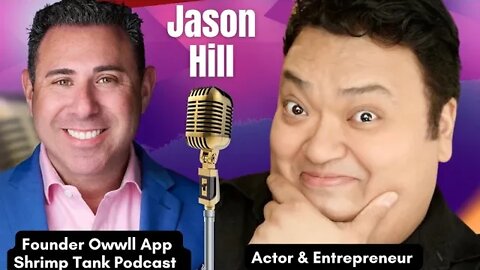 Jason Hill, The Founder Of Owwll, On Using The Owwll App To Help Build Strong & Useful Connections!