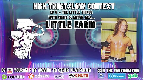 HTLC 6 - The Little Things with ex midget wrestler Chris Blanton aka Little Fabio