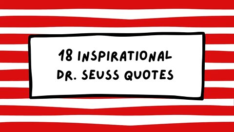 18 Dr. Seuss Quotes For Every Moment In Life! ⭐