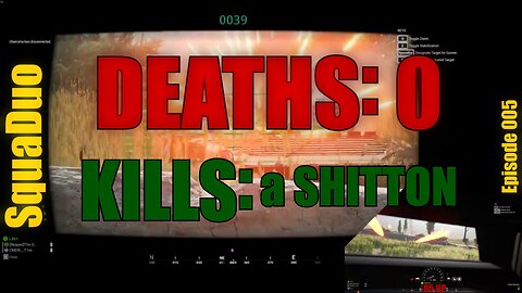 DEATHS: 0 KILLS: a SHITTON! || SquaDuo EP 05