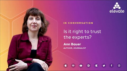 Ann Bauer: Is it right to trust the experts?