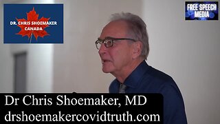 Dr. Chris Shoemaker The W.H.O. have done H.A.R.M. Do No Harm Symposium in Hamilton 2023-11-25