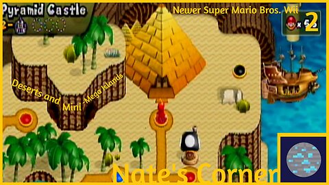 Deserts and Mini-Mega Islands | Newer Super Mario Bros. Wii Part 2