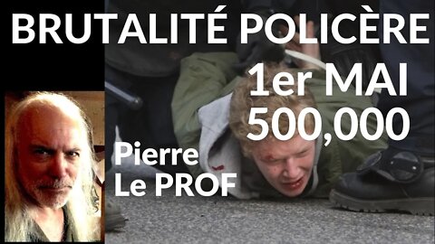 Pierre le prof - BRUTALITÉ POLICIÈRE : ASSEZ ! (v. #45)