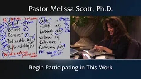Begin Participating in This Work by Pastor Melissa Scott, Ph.D.