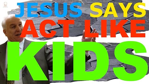 Is loving children what Jesus wants?