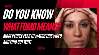 Why Do People Fear FOMO