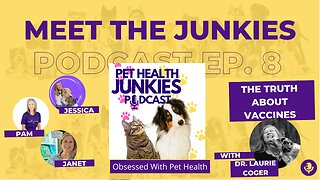 The TRUTH About Vaccines for Companion Animals with Dr Laurie Coger