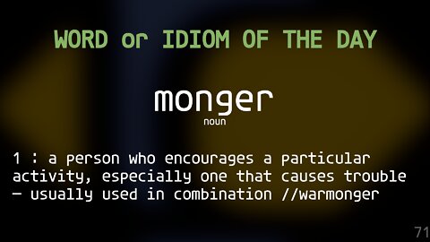 Word Of The Day 071 - monger