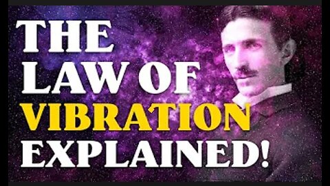 The Law of Vibration EXPLAINED (Use this law to manifest ANYTHING you want) - You must watch this!