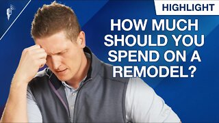 How Much Should You Spend on a Home Remodel? (Here's the Answer)