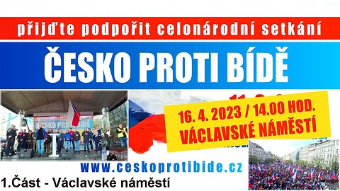 Celonárodní setkání Česko proti bídě 16.4.2023 - 1.část Václavské náměstí