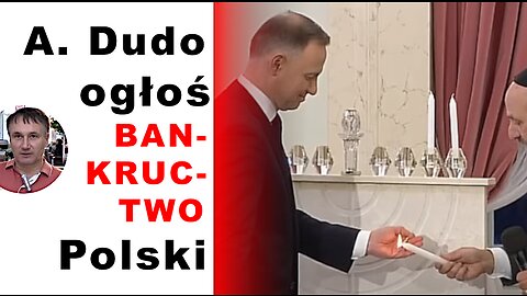 Z.Kękuś PPP 485 A.Dudo ogłoś BANKRUCTWO Polski–z winy Żydów. Moje oczekiwanie od 28.09-RPO M.Wiącek