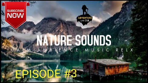 Nature Sounds with Relaxing Music Episode #3 I Amazing Nature Scenery: Sunrise & Sunsets