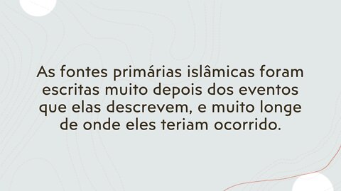 64(h) Cronologia das Fontes Primárias Islâmicas