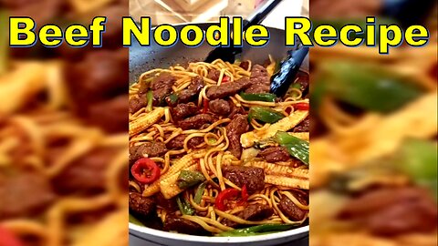 Culinary Delight: Mastering the Beef Noodle Recipe-رسپی بیف نودل #beefnoodlerecipe #nazifood