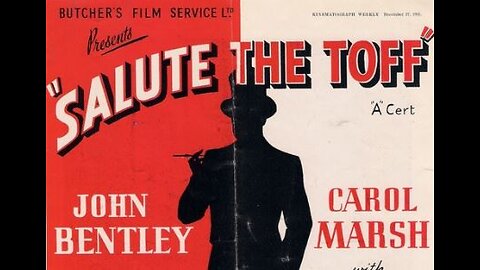 SALUTE THE TOFF (1952)
