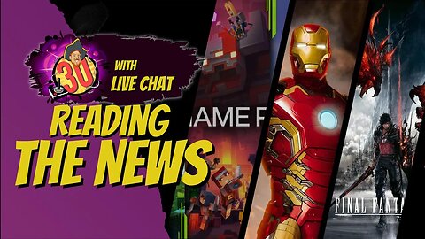 Going over the News (Gamepass Bad?, Iron man UE5, FF16 Selling well?)