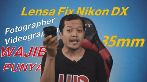 Unboxing Lensa Fix Nikon, AF-S Nikkor 35mm 1:1.8G