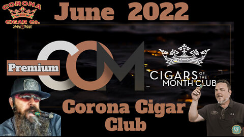 Corona PREMIUM Cigar of the Month Club June 2022 | Cigar Prop