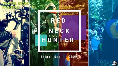 Island Cup 1 - 2022: Red Neck Hunter