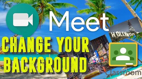 Google Meet How to Change your Background EASY