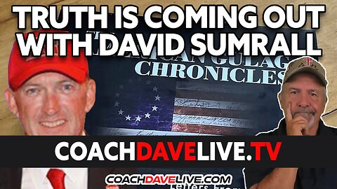 TRUTH IS COMING OUT WITH DAVID SUMRALL | #1872