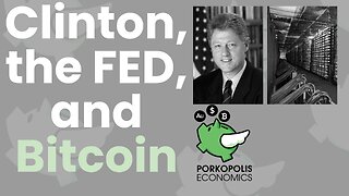 PE61: Bill Clinton and Bitcoin (I)