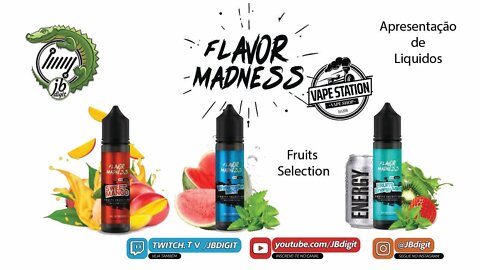 [PT] Apresentação FLAVOR MADNESS Fruits Selection (Fruits Energy Mint, Sweet Mango, Watermelon Mint)